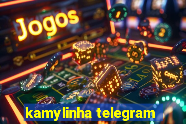 kamylinha telegram